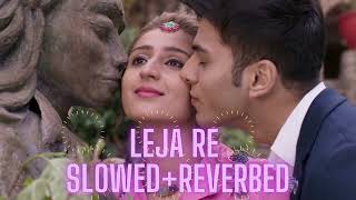 Leja Re Slowed Reverbed