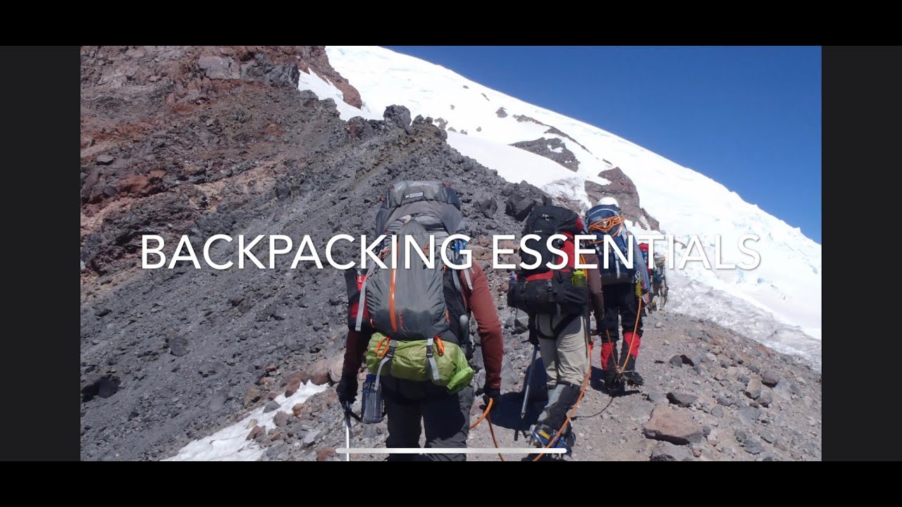 Backpacking Essentials YouTube