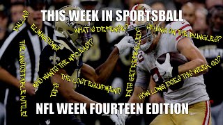 This Week in Sportsball: NFL Week Fourteen Edition (2019)