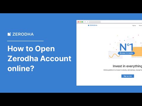 How to open your Zerodha account online