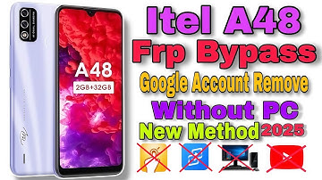 Itel A48 Frp Bypass Google Account Remove Without PC New Method 2025