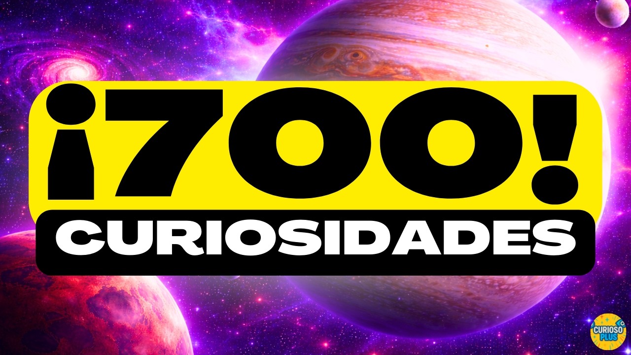 ¡700 DATOS IMPRESIONANTES y COSAS QUE NO SABÍAS! ⏰😲