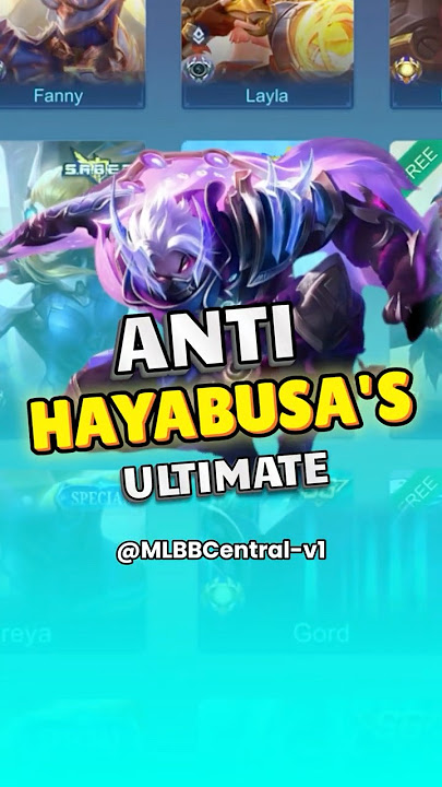 Ultimate Anti Hayabusa | Panduan MLBB