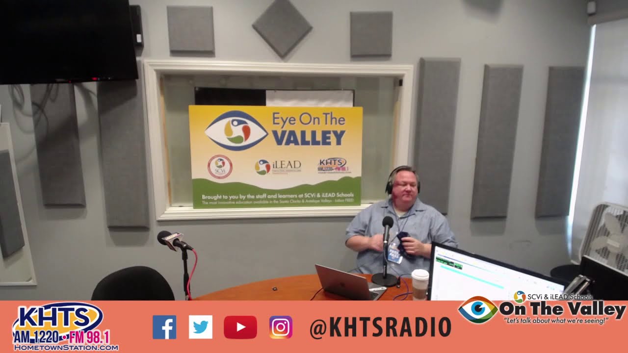 Eye On The Valley - March 25, 2020 - KHTS - Santa Clarita