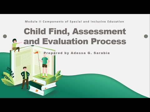 Child Find, Assessment And Evaluation Process