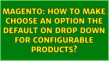 Magento: How to make Choose an Option the default on drop down for configurable products?