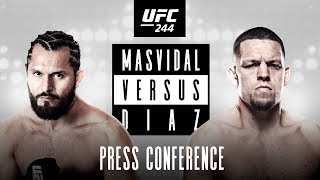 Ahead of ufc 244, will host a press conference with dana white, nate
diaz, and jorge masvidal on thursday, september 19 at 7 p.m. et the
rooftop pi...