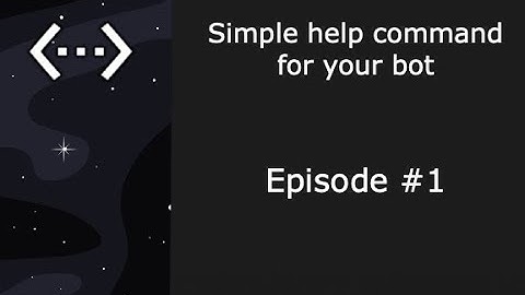 BDFD | Create a simple help command for your Discord bot