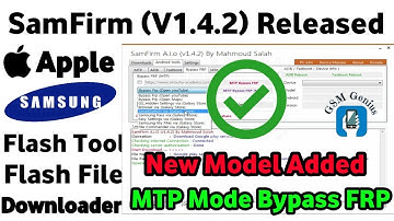 SamFirm A.i.o Tool V1.4.2 Released,New Model Added MTP FRP, iPhone ,Samsung firmware,Flash Tool,FRP.