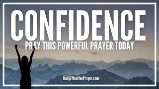 5 Powerful Prayers For Confidence