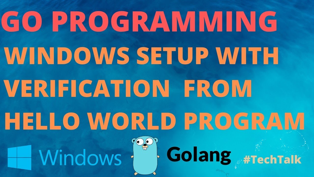 Go programming setup || windows 10 ||hello world go programming - YouTube