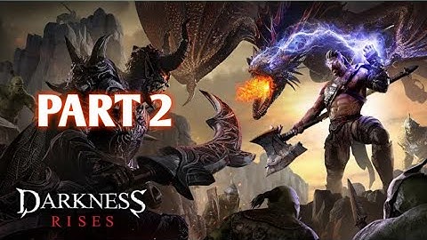 Darkness Rises Android Gameplay Walkthrough Part 2