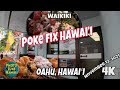 Poke Fix Hawaii on Seaside Ave and Lauula Street November 13, 2021 Oahu Hawaii Where is Poke Fix