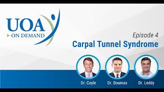 UOA On Demand: Carpal Tunnel Syndrome