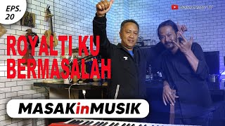 DUO CELCIUS - ROYALTI KU BERMASALAH - AVEL HIROSE & GUSTIPIANO / MASAKinMUSIK EPS 20