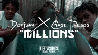 Don Juan x Chase Pesos - "Millions" (Official Music Video | #LIFEVisuals x @Mr_Bvrks)