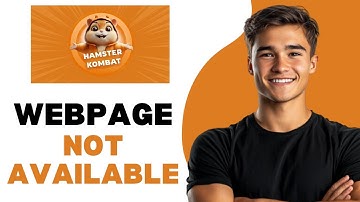 How To Fix Hamster Kombat Webpage Not Available 2024