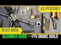 Beginner Guide // How To Build A FPV Drone 2019