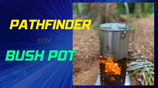 The Pathfinder Bush Pot