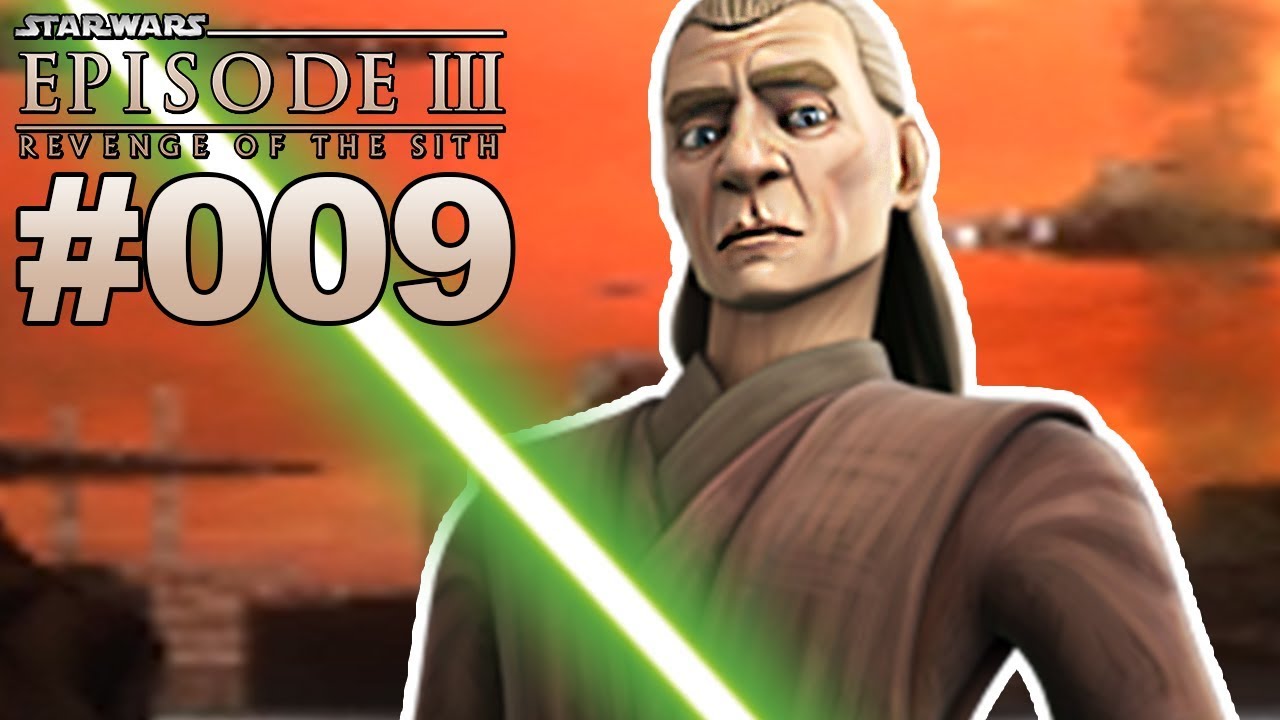 Star Wars Episode 3 Die Rache Der Sith 009 Bosskampf Gegen Jedi Meister Cin Drallig Deutsch Youtube