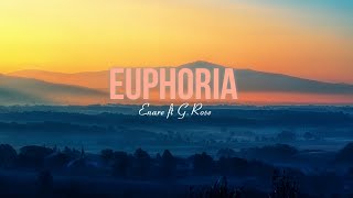 Euphoria (feat. G. Rose) ( Lyrics )