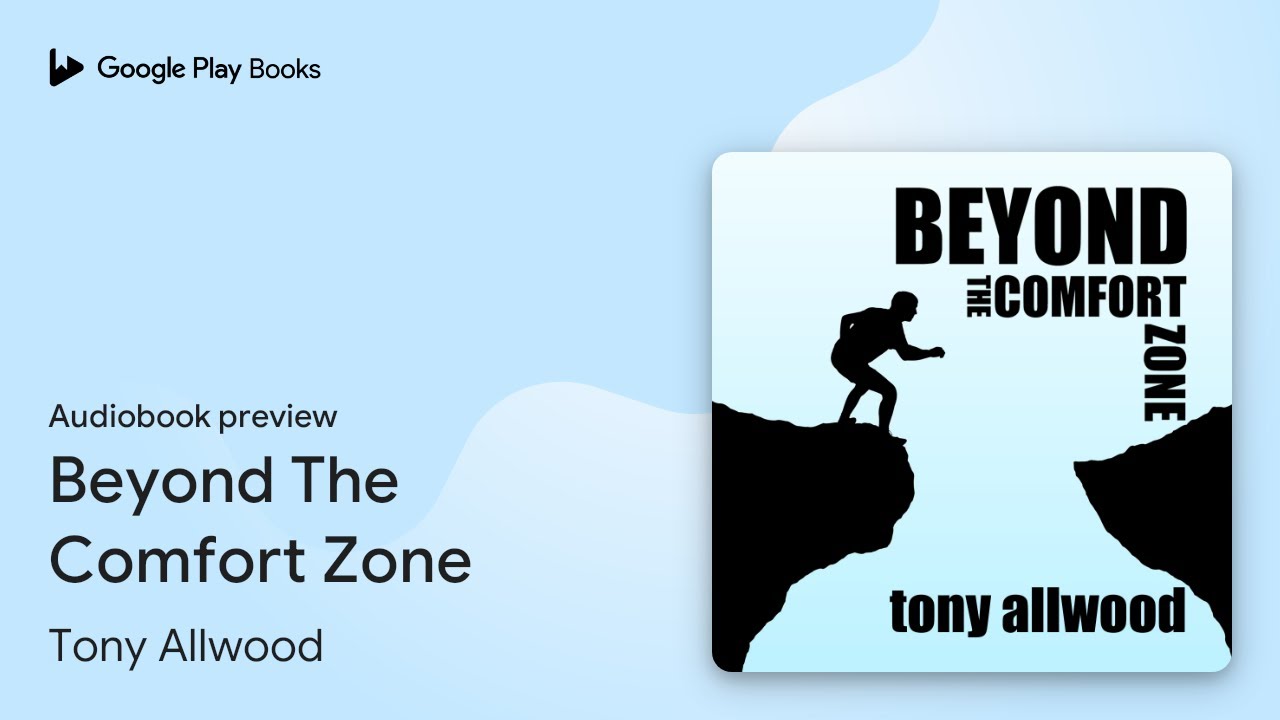 Beyond The Comfort Zone by Tony Allwood · Audiobook preview