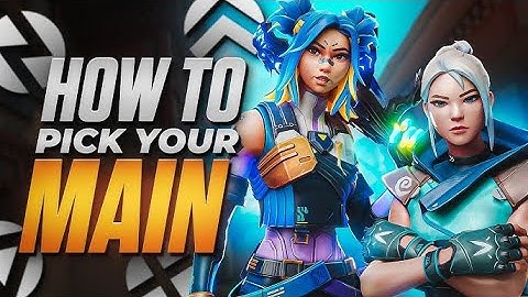 How to Pick Your PERFECT Agent in VALORANT - Guide