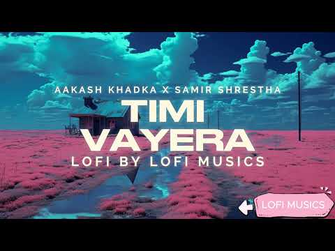 TIMI VAYERA | AKASH KHADKA x SAMIR SHRESTHA