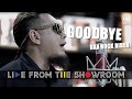 DAX ROCK RIDER “Goodbye” [Kimleng Audio Live From The Showroom]