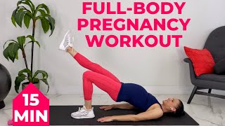 15 Minute Pregnancy Workout (Second Trimester + Third Trimester)