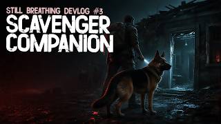 Still Breathing Devlog #3  - Shadow now can travel with you.