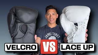 Velcro VS Lace Up Boxing Gloves- WHICH ONE IS BETTER?!