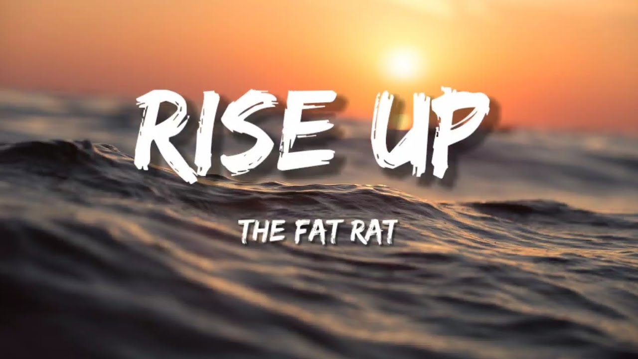 TheFatRat - Rise Up (Lyrics) 