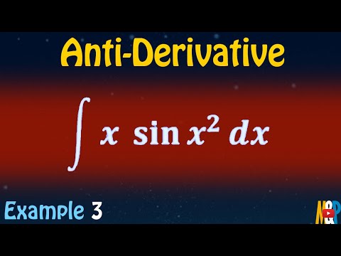 Anti-Derivatives Example 3