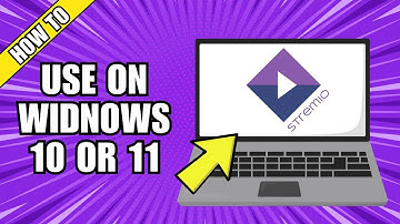 How To Use Stremio On Windows 10 or 11