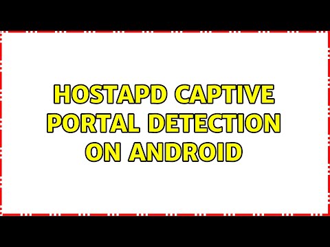 Hostapd captive portal detection on Android