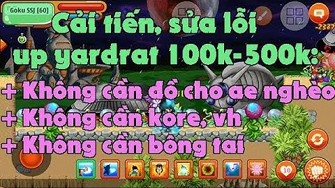 [NRO] Cải tiến sửa lỗi cách up yardrat không đồ, không cải trang. Lỗi kiệt sức, lỗi mất kết nối.