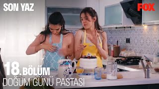 Sevdiğine Pasta Yapan Yağmur - Son Yaz 18.  Resimi