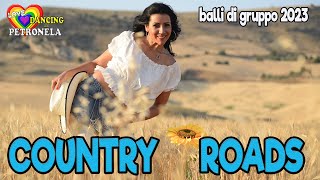 Video thumbnail of "COUNTRY ROADS line dance coreo Petronela Calciu //balli di gruppo 2023//TUTORIAL"