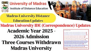 Madras University Distance Education Admission 2025 Withdrawn Three Courses From University 