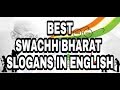 Best slogans on swachh bharat in englishswachh bharat slogansclean india slogancreative skills