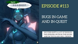 Xenoblade Chronicles 2 Let's Play #113: Bugs In-Game and In-Quest screenshot 2