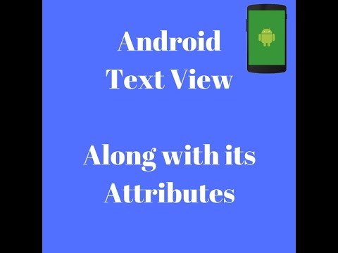 Android App Development part-4: Android TextView: TextView and its ...