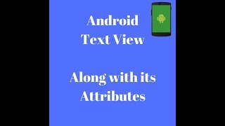 Android App Development part-4: Android TextView: TextView and its Example with all attribute