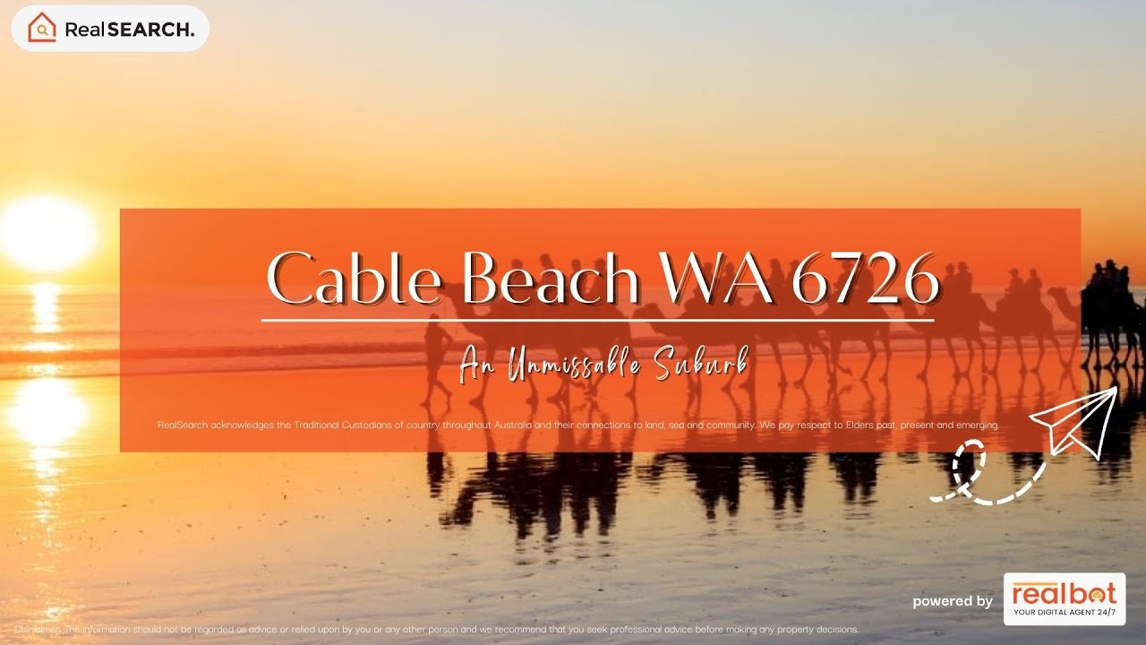 Suburb Profile:  Cable Beach, WA - An Unmissable Suburb