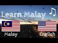 Download Lagu Learn before Sleeping - Malay (native speaker)  - with music