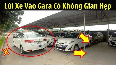 Dạy lái xe ô tô: Hướng dẫn lùi xe vào gara có không gian hẹp | Dạy lái xe Ngọc Hà