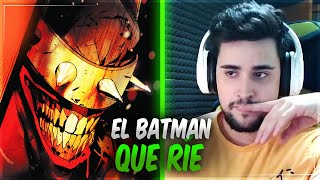 BEELCE REACCIONA AL ''BATMAN QUE RÍE'' #1