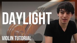How to play Daylight by Joji & Diplo on Violin (Tutorial)