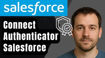How to Connect the Salesforce Authenticator App (2025 Step-by-Step Beginner Tutorial)